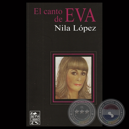 EL CANTO DE EVA - Poemario de NILA LPEZ - Ao 2013