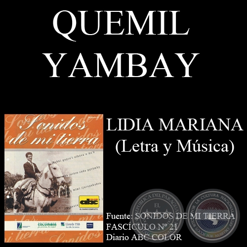 LIDIA MARIANA - Letra y Música: QUEMIL YAMBAY