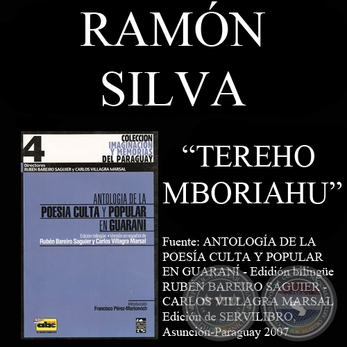 TEREHO MBORIAHU // VETE, POBREZA - Poesa en Guaran de RAMN SILVA