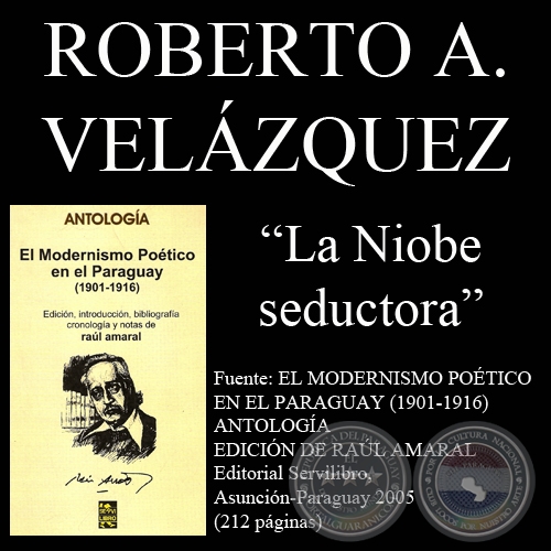 LA NIOBE SEDUCTORA (Poesa de Roberto A. Velzquez)
