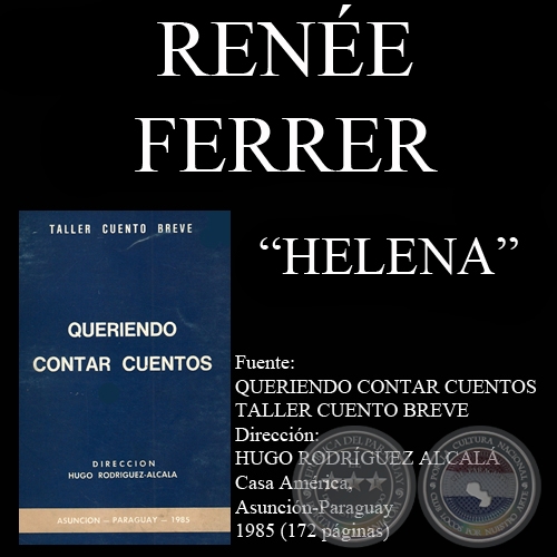 HELENA (Cuento de RENE FERRER)