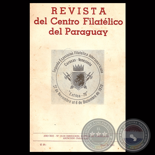 N 19/20 - REVISTA DEL CENTRO FILATLICO DEL PARAGUAY - AO XIII  1971 - Director Dr. LUIS MARCELINO FERREIRO