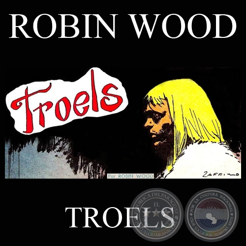 TROELS (Personaje de ROBIN WOOD)