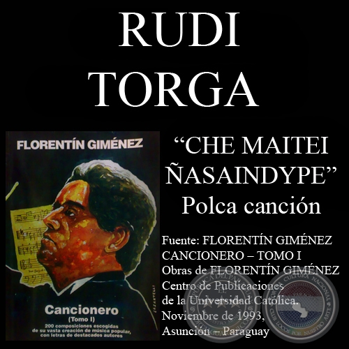 CHE MAITEI ASAINDYPE (Polca cancin, letra de RUDI TORGA)