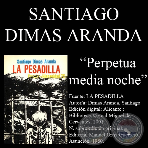 PERPETUA MEDIA NOCHE - Cuento de Santiago Dimas Aranda