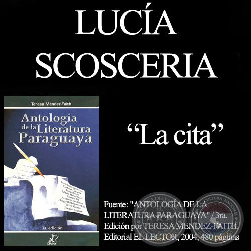 LA CITA - De: Antologa de la Literatura de TMF - Ao 2001