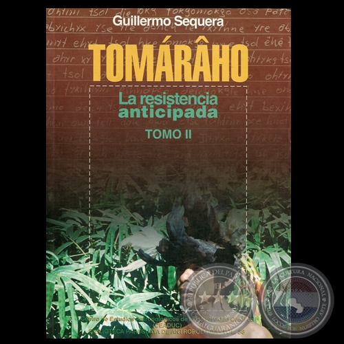 TOMRHO - LA RESISTENCIA ANTICIPADA (TOMO II) - Por GUILLERMO SEQUERA