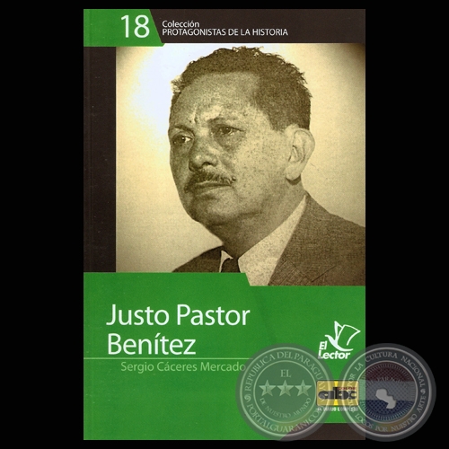 JUSTO PASTOR BENTEZ, 2011 - Por SERGIO CCERES MERCADO