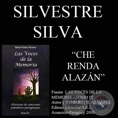 CHE RENDA ALAZN - Letra y msica: SILVESTRE SILVA