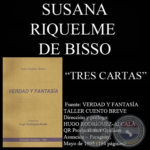 TRES CARTAS (Cuento de SUSANA RIQUELME DE BISSO)