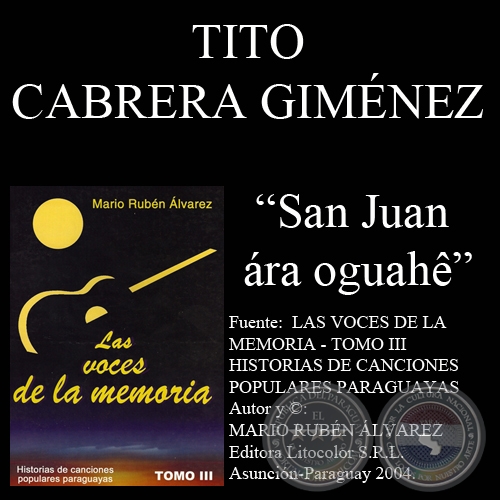  OGUAH SAN JUAN RA - Letra de la cancin: Tito Cabrera Gimnez