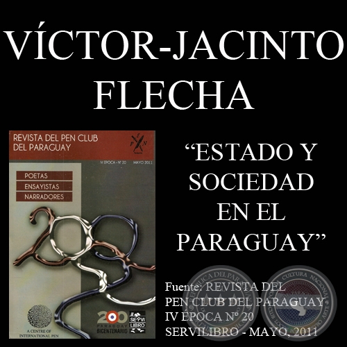 ESTADO Y SOCIEDAD EN EL PARAGUAY. MOMENTOS CONSTITUTIVOS - Ensayo de VCTOR-JACINTO FLECHA 