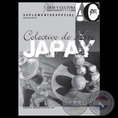 COLECTIVO DE ARTE JAPAY, SUPLEMENTO ESPECIAL DE ARTE Y CULTURA N 32, ABRIL 2012