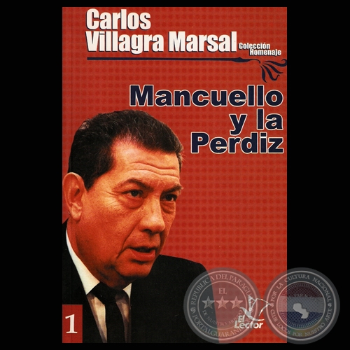 MANCUELLO Y LA PERDZ - Cuento de CARLOS VILLAGRA MARSAL