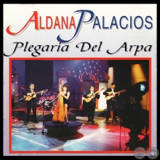 PLEGARIA DEL ARPA - ALDANA PALACIOS - Ao 1996