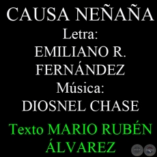 CAUSA NEAA - Letra: EMILIANO R. FERNNDEZ - Msica: DIOSNEL CHASE - Por MARIO RUBN LVAREZ - SBADO, 18 de enero del 2014