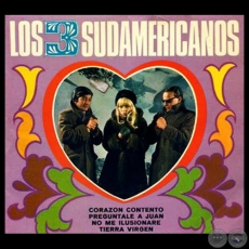 CORAZN CONTENTO - LOS TRES SUDAMERICANOS - AO 1969