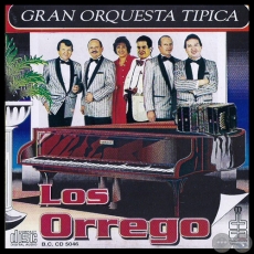 GRAN ORQUESTA TPICA LOS ORREGO - Ao 1994