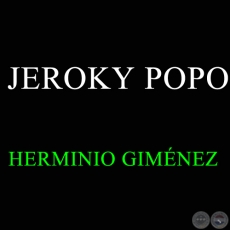 JEROKY POPO - Polca de HERMINIO GIMNEZ