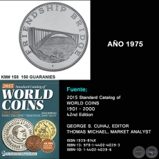 KM# 158 150 GUARANIES - AO 1975 - MONEDAS DE PARAGUAY