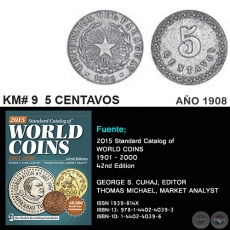 KM# 9 5 CENTAVOS - AO 1908 - MONEDAS DE PARAGUAY