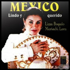 MXICO LINDO Y QUERIDO - LIZZA BOGADO