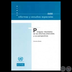 PARAGUAY: RESULTADOS DE LAS REFORMAS (2003  2005) Y SUS PERSPECTIVAS