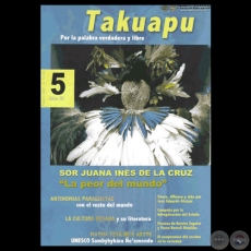 TAKUAPU - POR LA PALABRA VERDADERA Y LIBRE - AO III - 5 - FEBRERO 2008 - Direccin: SUSY DELGADO