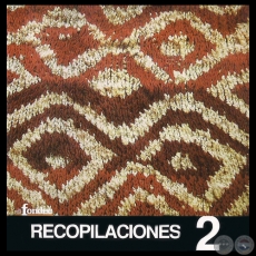 RECOPILACIONES 2 - COMPILACIN DE TEXTOS, MSICA FOLKLRICA, MESTIZA Y AUTCTONA DEL PARAGUAY - JOS ANTONIO PERASSO