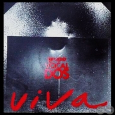 VIVA - GRUPO VOCAL DOS - Año 1985