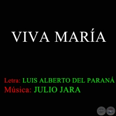 VIVA MARA - Msica de JULIO JARA