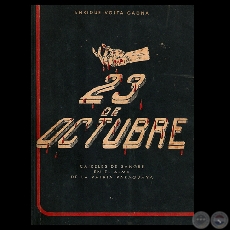 23 DE OCTUBRE (1931) - Por ENRIQUE VOLTA GAONA