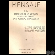 AL PUEBLO PARAGUAYO, 1962 - Mensaje del Presidente ALFREDO STROESSNER