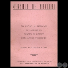 MENSAJE DE NAVIDAD, 1965 - Por el General ALFREDO STROESSNER