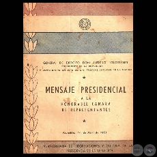 ALFREDO STROESSNER - MENSAJE  PRESIDENCIAL A LA HONORABLE CAMARA DE REPRESENTANTES (1 DE ABRIL DE 1961)