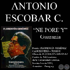 NE PORE’Y - Guarania, letra de ANTONIO ESCOBAR CANTERO