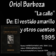 LA CALLE (Cuento de Oriol Barboza)
