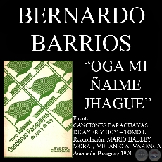 OGA MI AIME JHAGUE - Polca-Cancin de BERNARDO BARRIOS