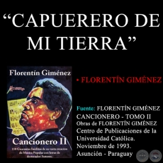 CAPUERERO DE MI TIERRA - FLORENTÍN GIMÉNEZ