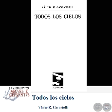 TODOS LOS CIELOS (Poemario de VÍCTOR CASARTELLI)