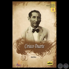 CIRIACO DUARTE - Por JOSÉ ARCE - Año 2013