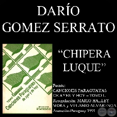 CHIPERA LUQUE - Cancin de DARO GMEZ SERRATO