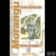 MORANG, 2000 - CULTURA Y TRADICIN ORAL - Por RAMIRO DOMNGUEZ