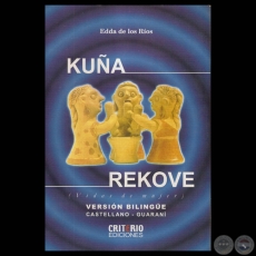 KUA REKOVE (VIDAS DE MUJER) - EDDA DE LOS ROS - Ao 2005