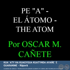 PE A - EL TOMO - THE ATOM - Por OSCAR MAURICIO CAETE