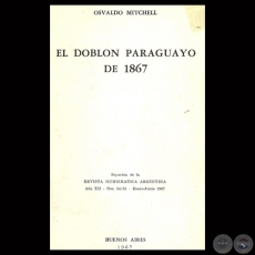 EL DOBLN PARAGUAYO DE 1867 - Por OSVALDO MITCHELL