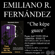 CHE KPE GUARE - Letra y msica de EMILIANO R. FERNNDEZ)