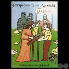 PERIPECIAS DE UN APRENDIZ, 2005 - Por EMILIANO GONZLEZ SAFSTRAND