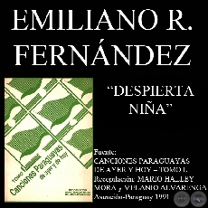 DESPIERTA NIA (Cancin de EMILIANO R. FERNNDEZ)