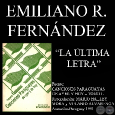 LA LTIMA LETRA - Letra de EMILIANO R FERNNDEZ